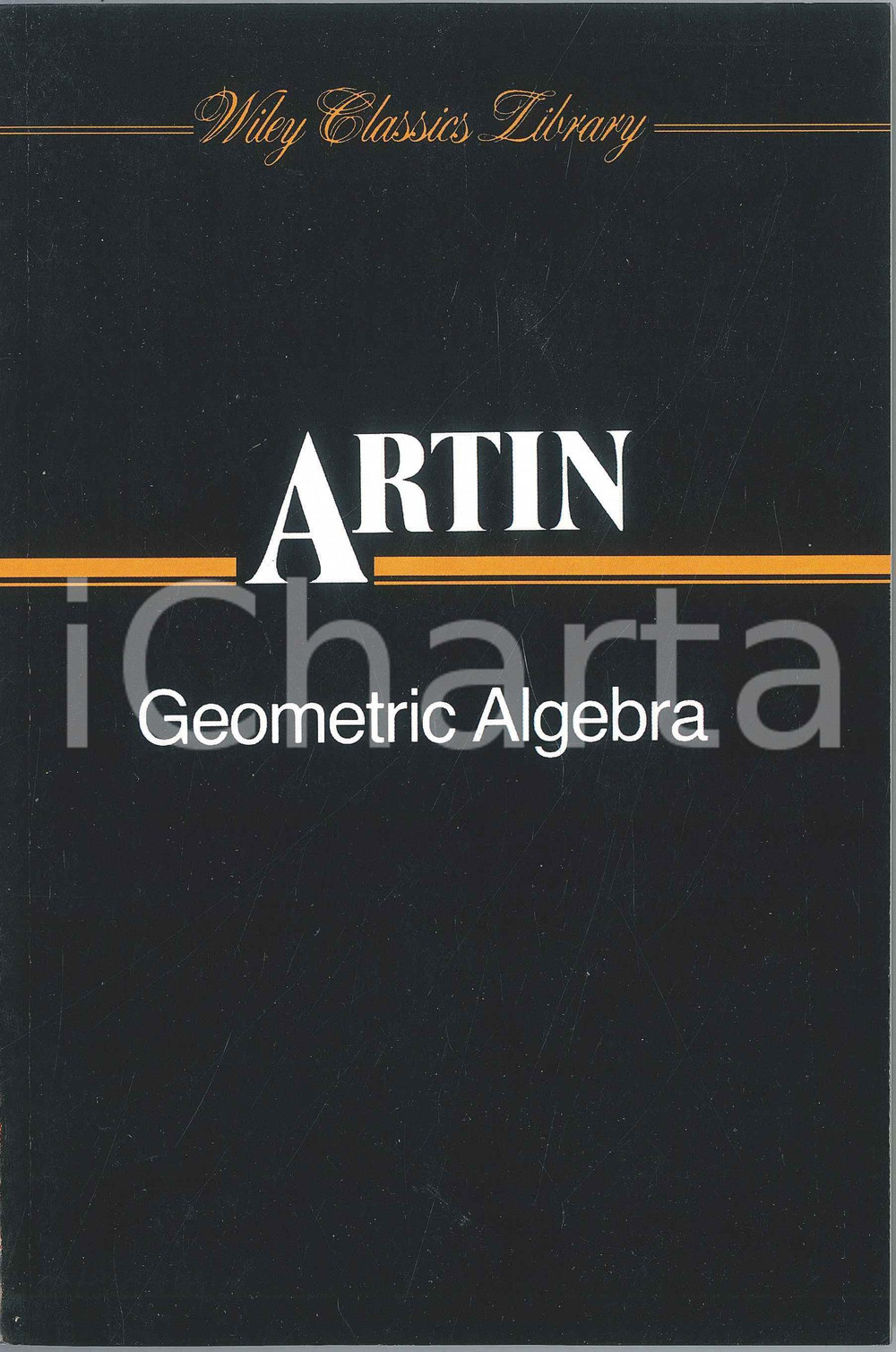 Libro, pubblicazione d epoca 1988 Emil ARTIN Geometric algebra WILEY CLASSIC LIBRARY 1
