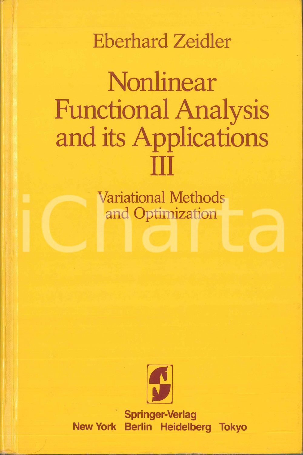 Libro, pubblicazione d epoca 1986 Eberhard ZEIDLER Nonlinear functional analysis and its application  Vol. 3 1