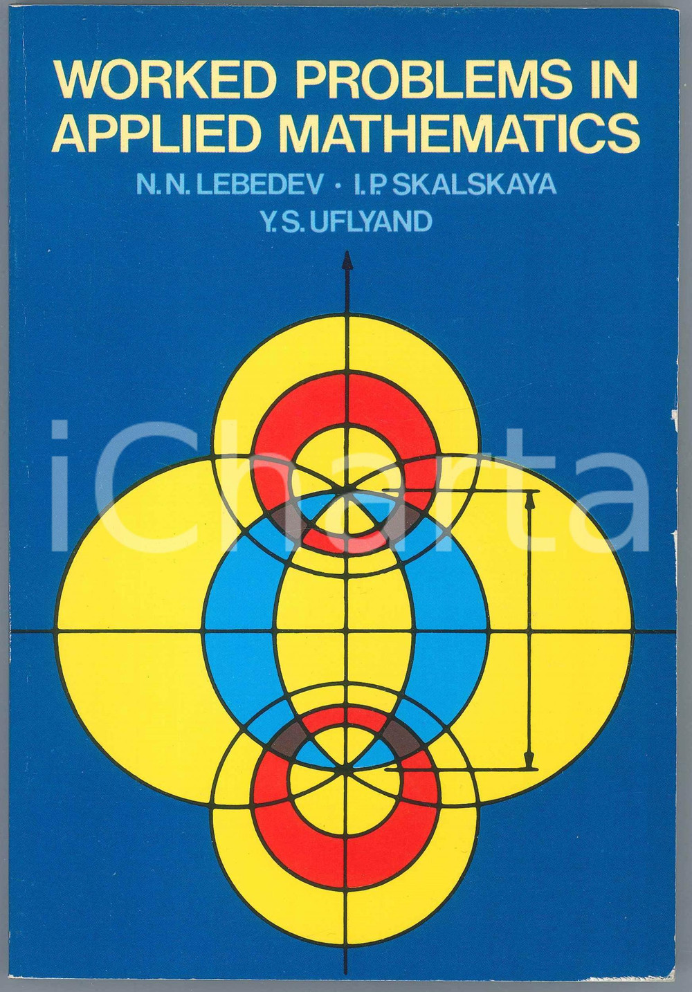 1979 N.N. LEBEDEV I.P. SKALSKAYA Worked Problems in Applied Mathematics