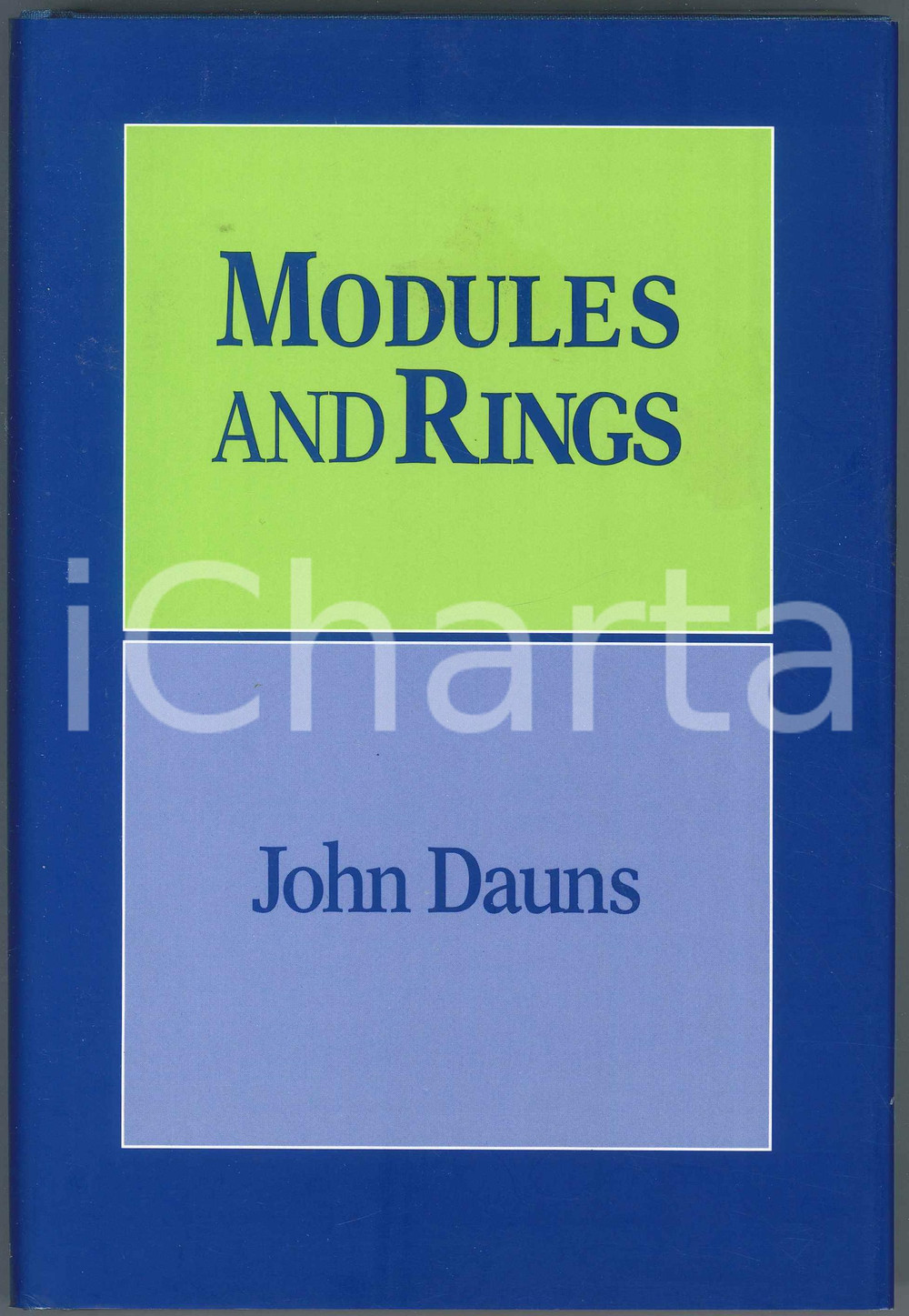1994 John DAUNS Modules and Rings