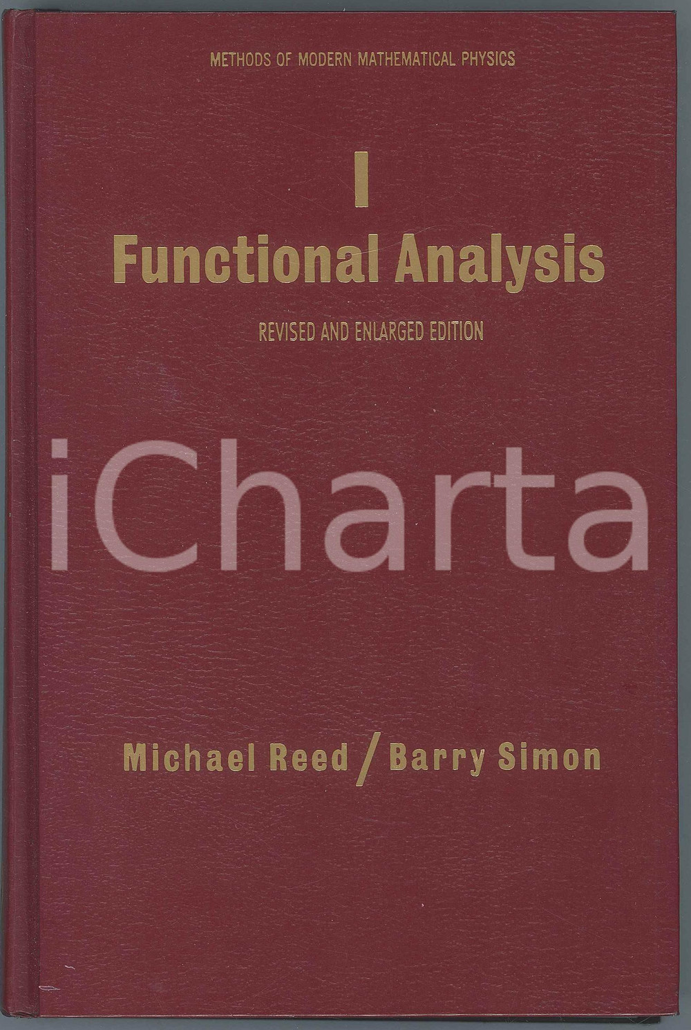 2017 Michael REED Barry SIMON Functional Analysis I Revised and Enlarged Edition