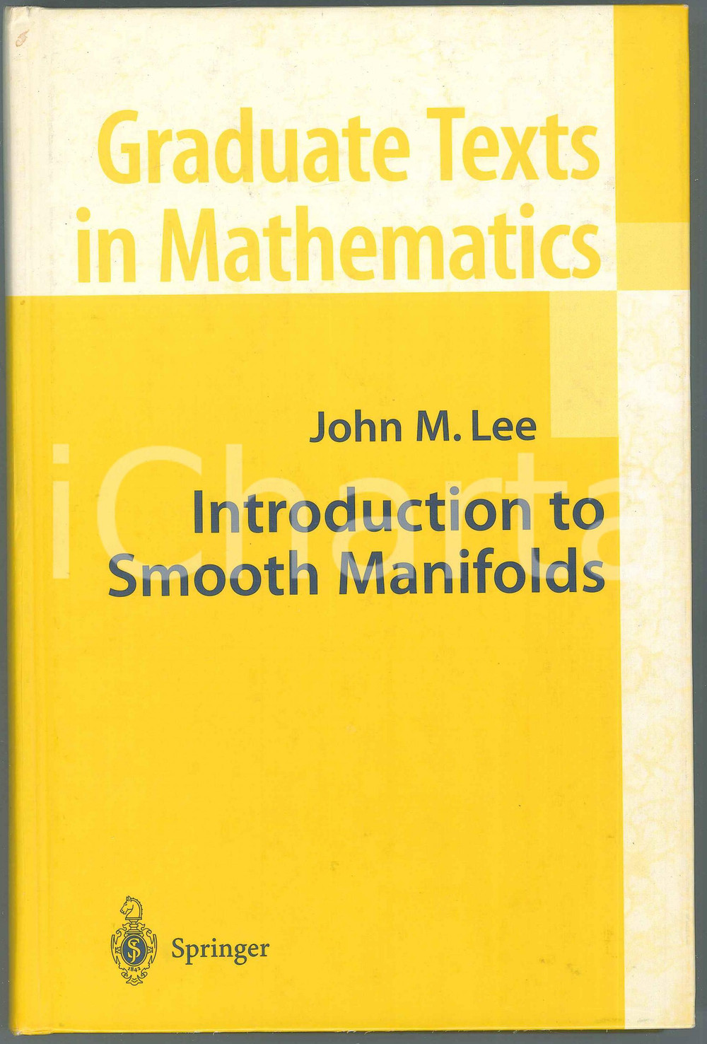 2003 John M. LEE Introduction to Smooth Manifolds