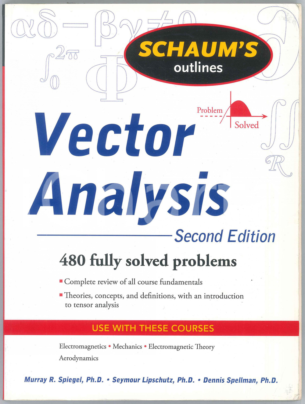 2009 M.R. SPIEGEL S. LIPSCHUTZ D. SPELLMAN Vector Analysis Second Edition
