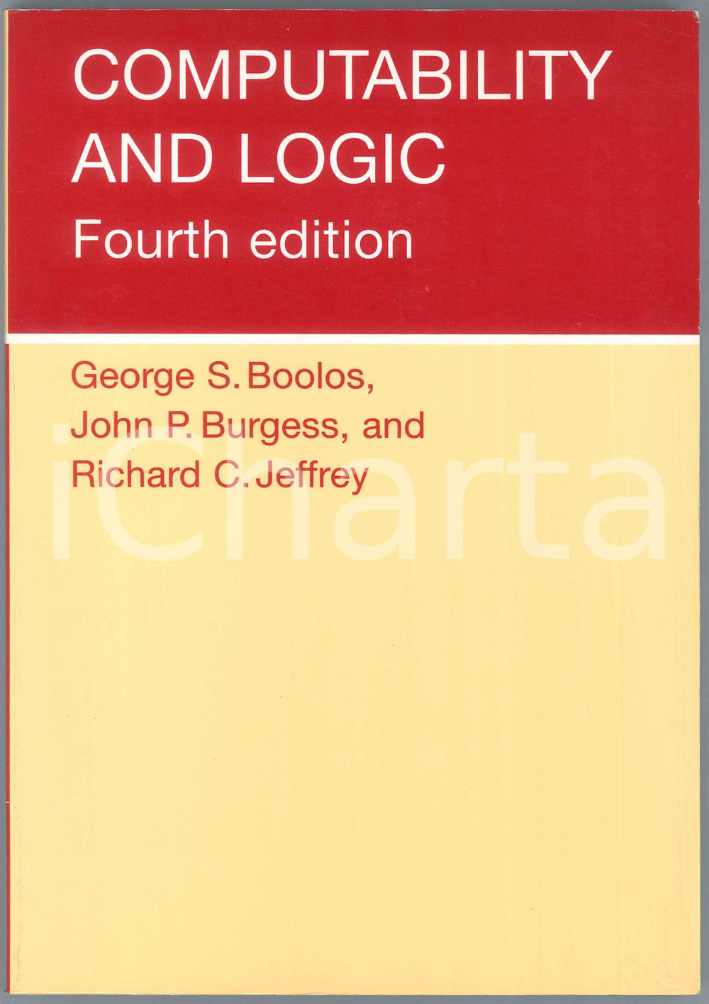 2003 G.S. BOOLOS J.P. BURGESS R.C. JEFFREY Computability & Logic Fourth Edition