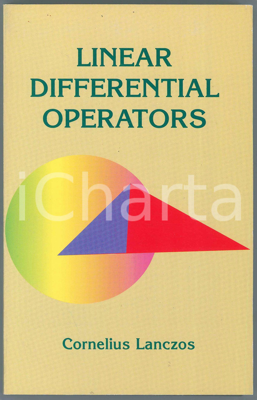 1997 Cornelius LANCZOS Linear Differential Operators