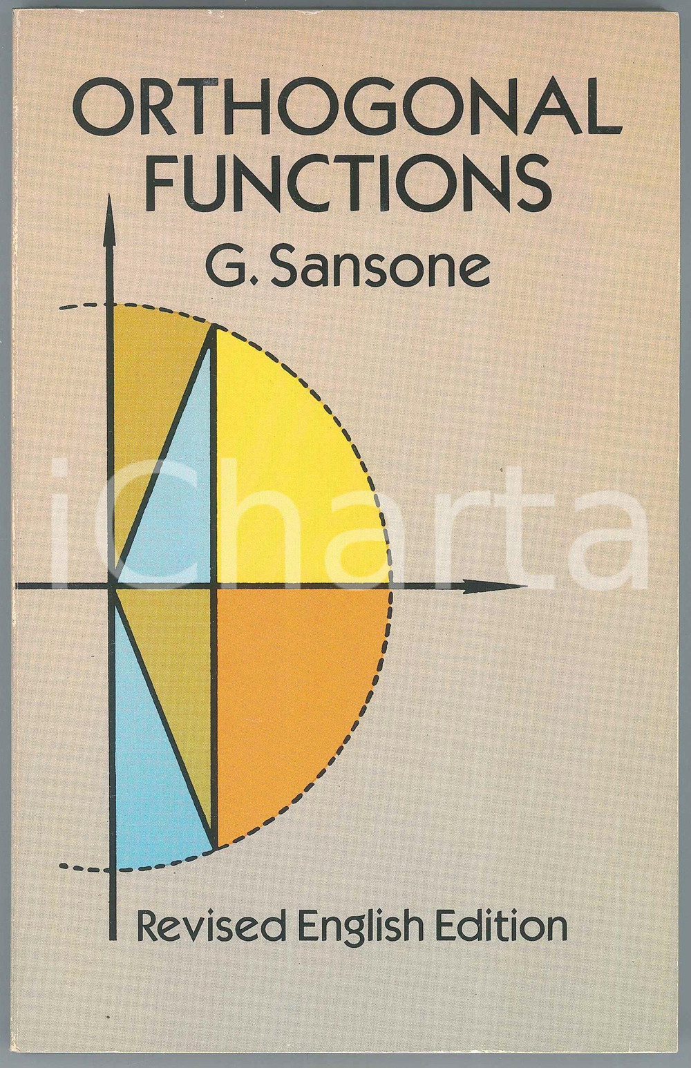 1991 G. SANSONE Orthogonal Functions Revised English Edition