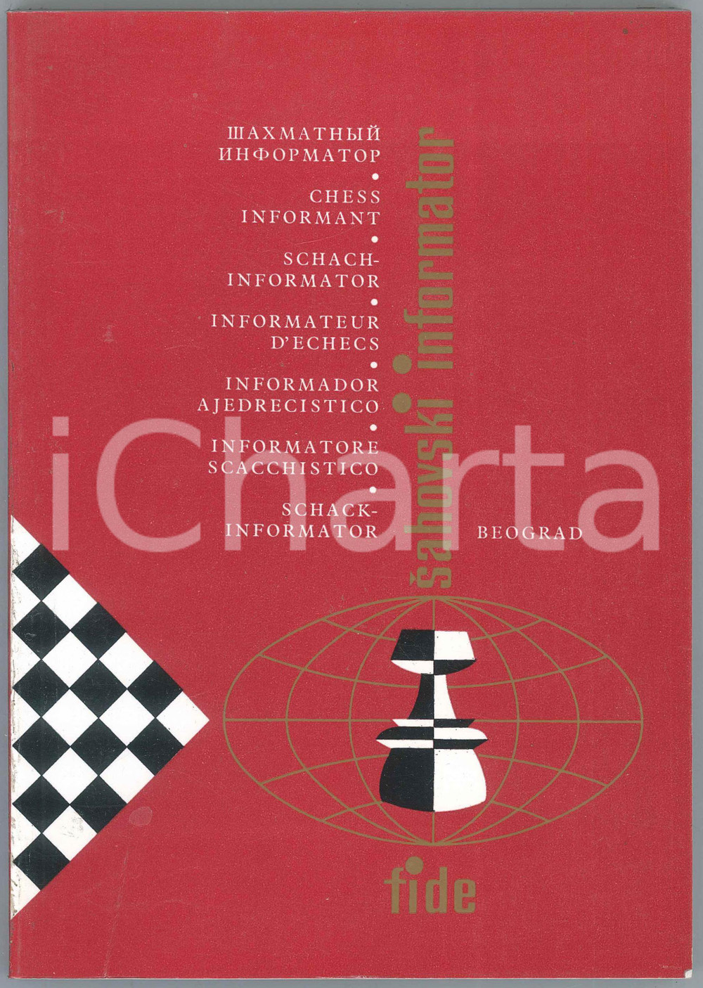 1976 SAHOVSKI INFORMATOR - Informatore scacchistico - Partite - XX vol. Brossura editoriale flessibile.PAGINE: 305 GOOD/buono lievi tracce d'uso Formato: 17x24 cm originale e autentica 1