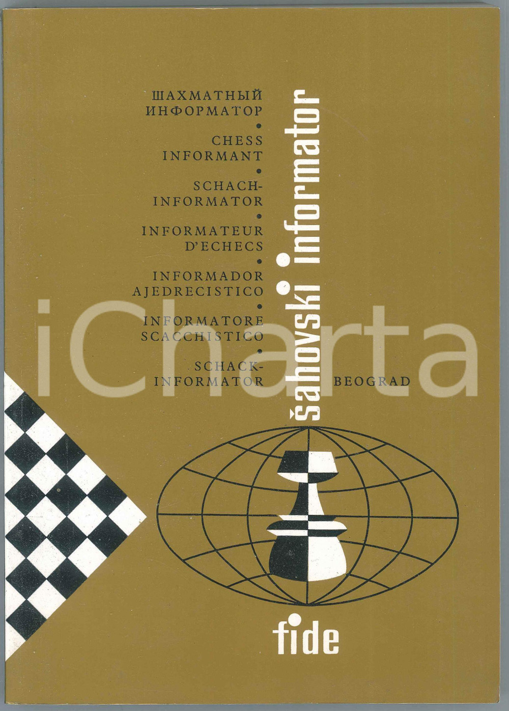 1971 SAHOVSKI INFORMATOR - Informatore scacchistico - Partite - X vol. FIDE Brossura editoriale flessibile.PAGINE: 298 GOOD/buono lievi tracce d'uso in copertina Formato: 17x24 cm originale e autentica 1