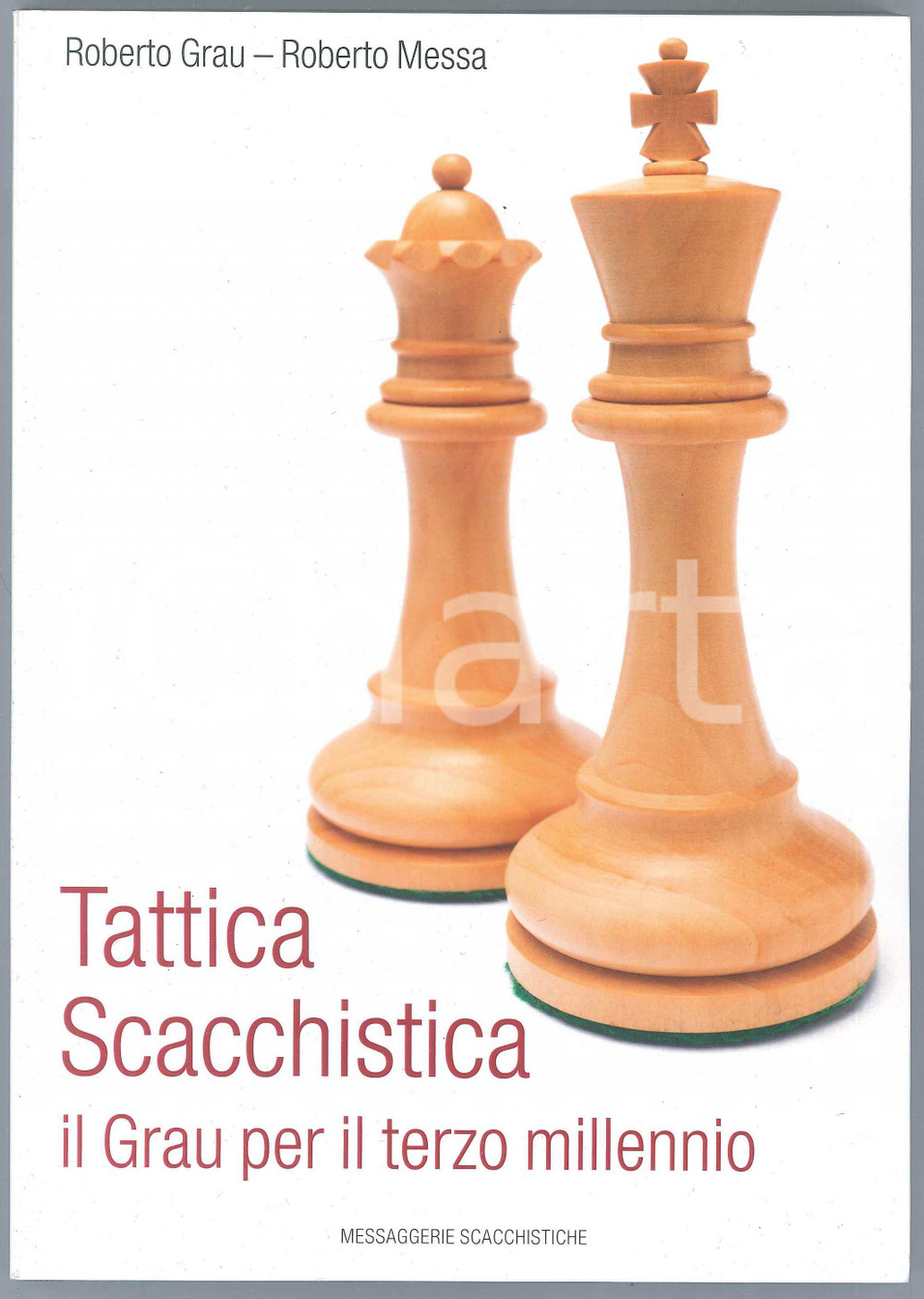 2020 Roberto GRAU Roberto MESSA Tattica Scacchistica