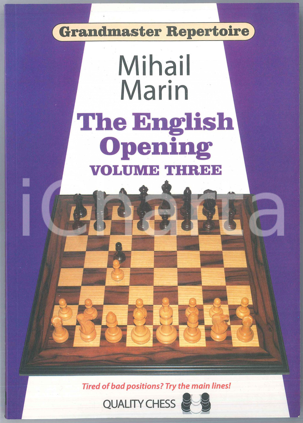 2011 Mihail MARIN The English Opening Volume Three