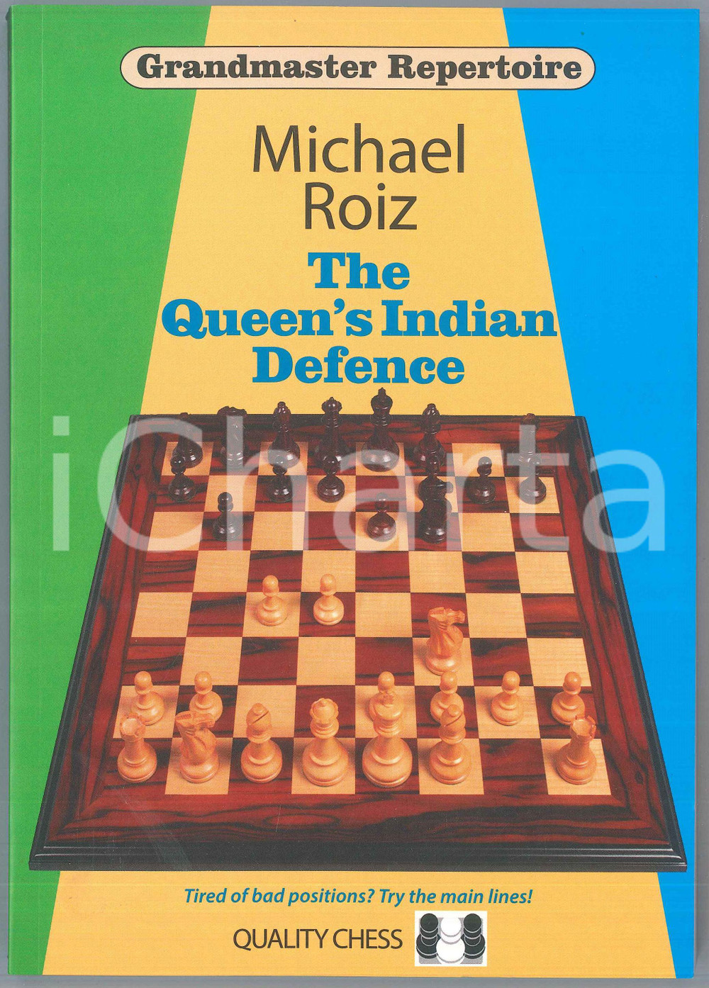2018 Michael ROIZ The Queen's Indian Defence