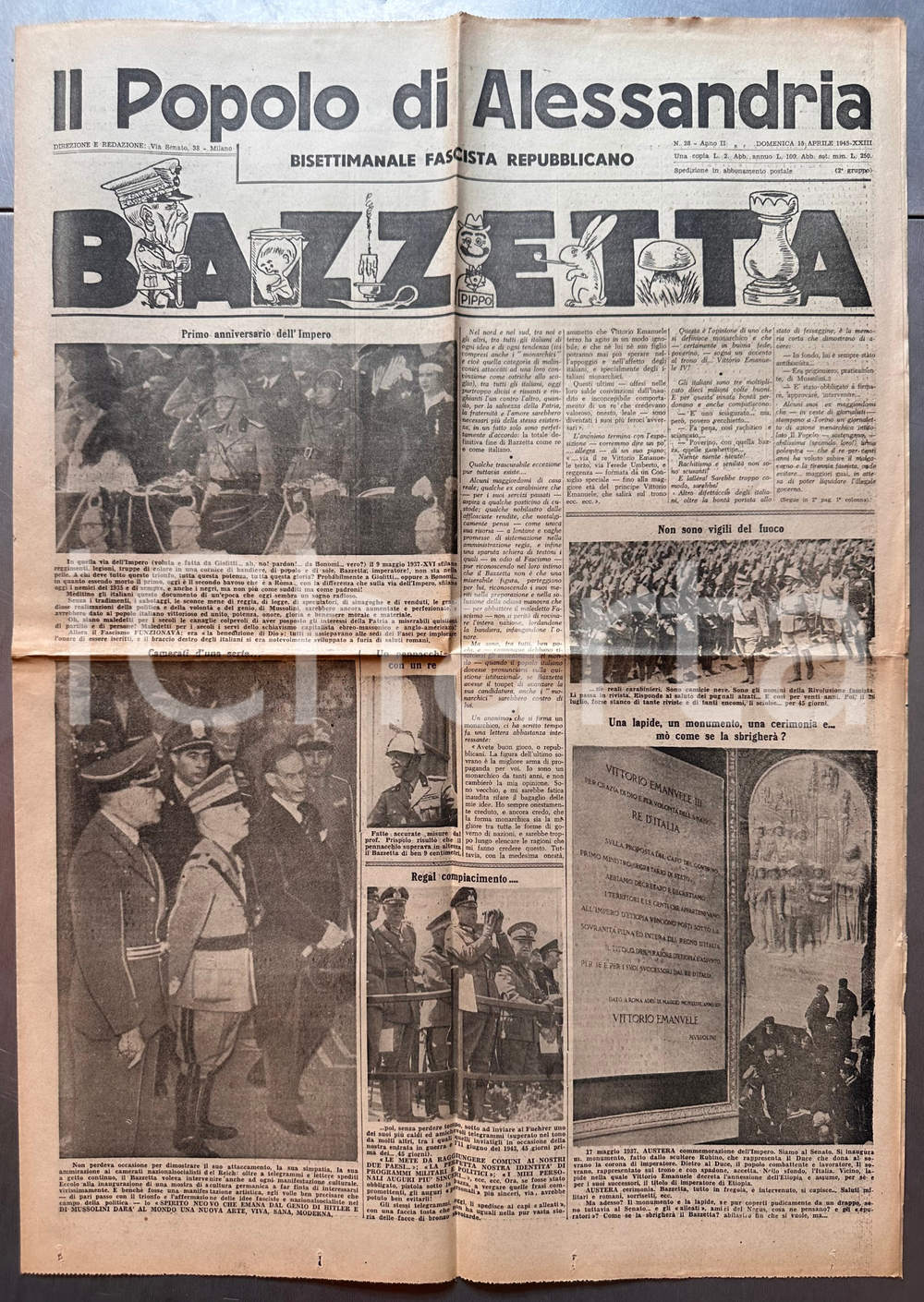 1945 RSI IL POPOLO DI ALESSANDRIA Vittorio Emanuele III "Bazzetta" - Giornale Giornale originale d'epoca, "bisettimanale fascista repubblicano", che prende di mira con pesante satira Vittorio Emanuele III.DATA: Domenica 15 aprile 1945PAGINE: 4 FAIR/discreto piegature d'epoca  originale e autentica 1