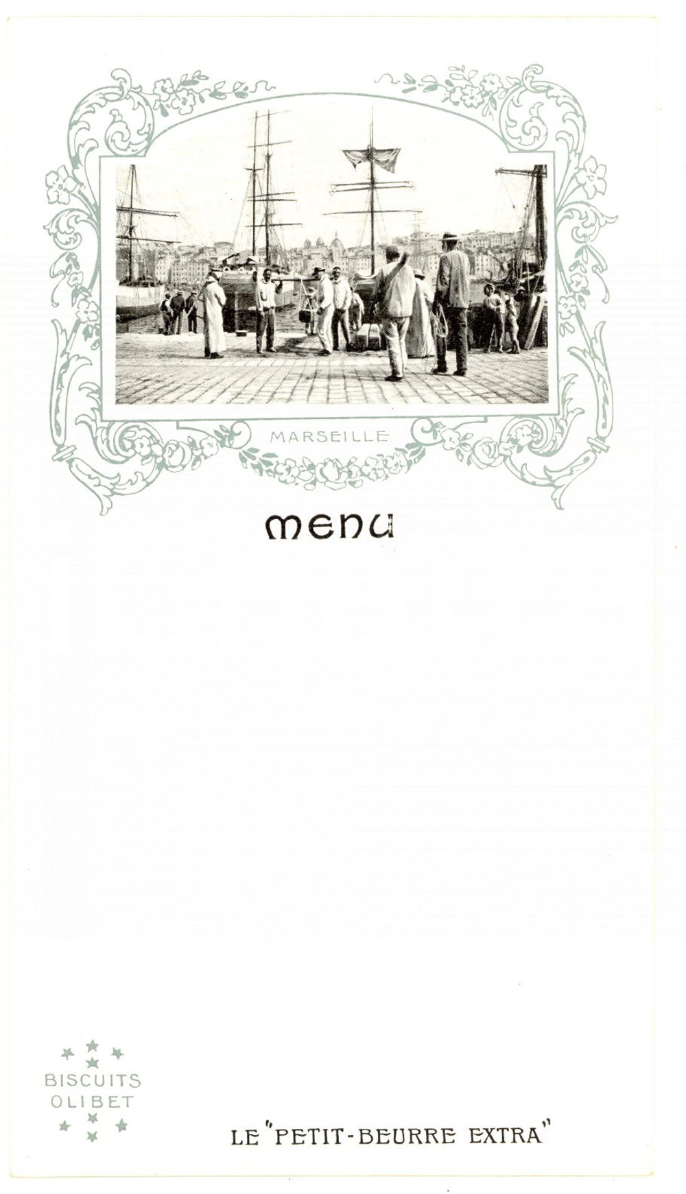 1910 ca FRANCE - Biscuits OLIBET - Menu illustrÃ© Port de MARSEILLE Men&ugrave; originale d'epoca, non compilato. GOOD/buono  Formato: 11x19 cm originale e autentica 1