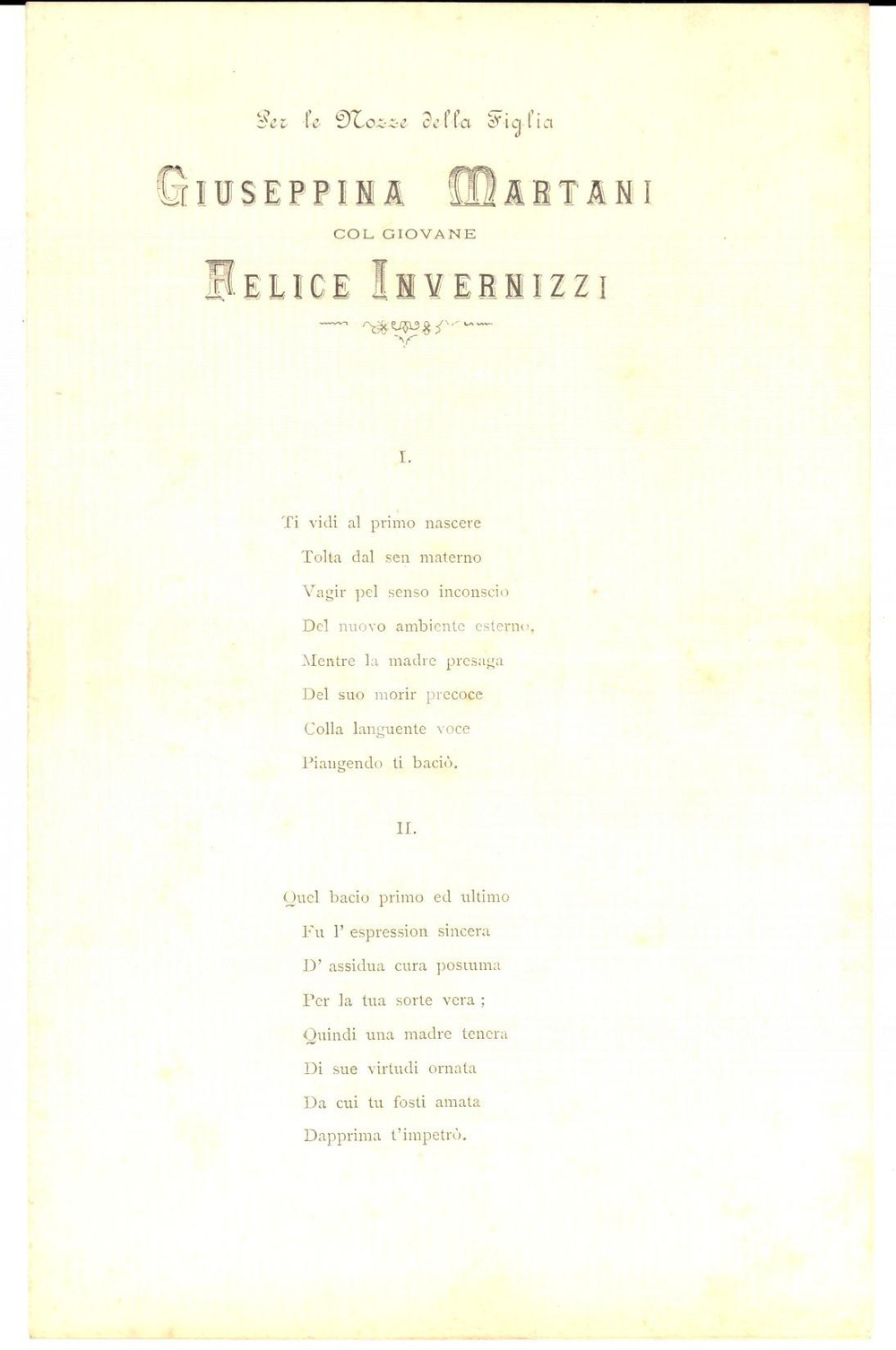 1890 ca LODI Nozze Giuseppina MARTANI - Felice INVERNIZZI Poemetto dedicatorio 1 Pubblicazione dedicatoria d'epoca.CONDIZIONI: FAIR (piegatura centrale e alcune macchie)PAGINE: 4    originale e autentica 1