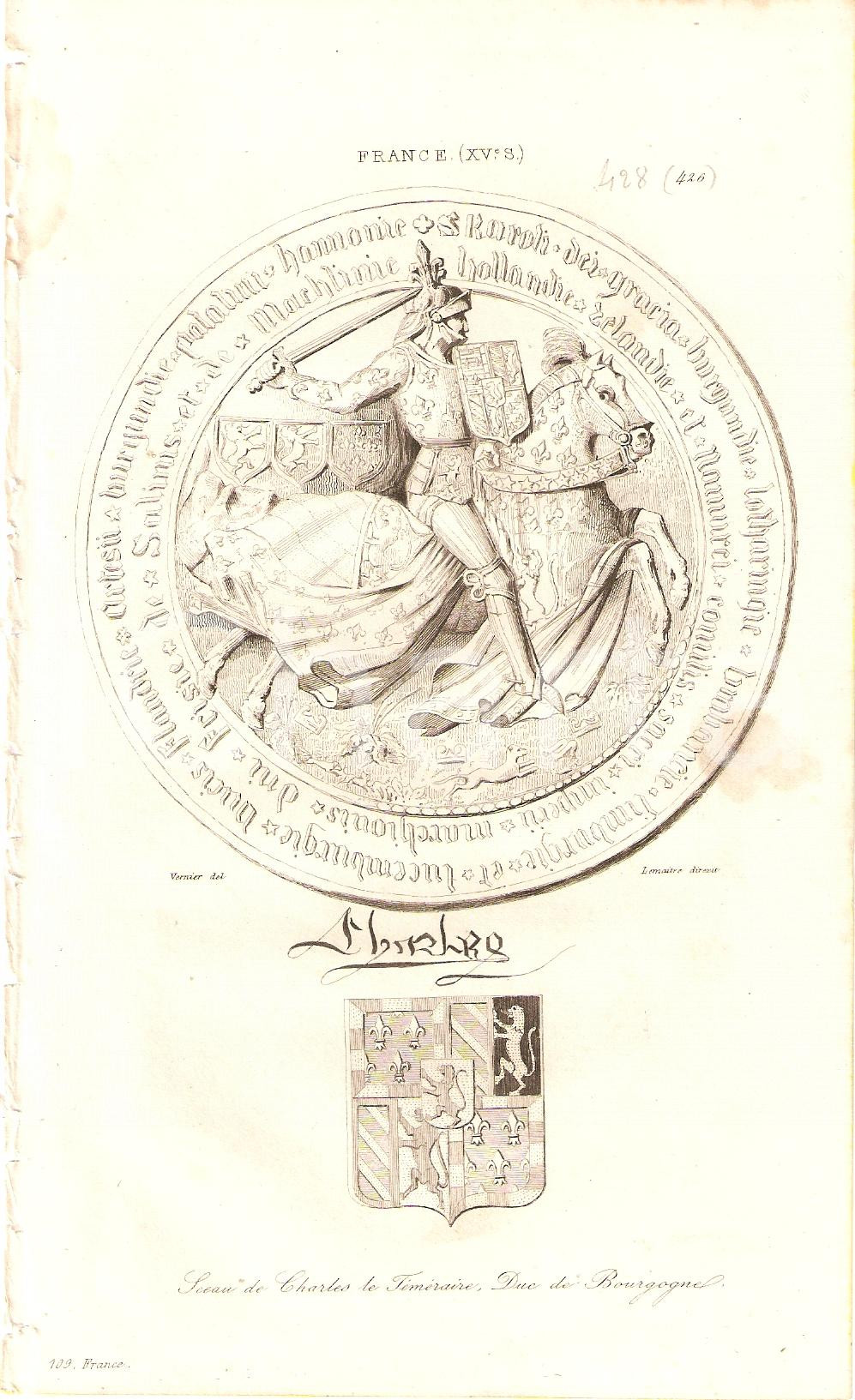 Stampa, bozzetto originale 1840 FRANCE Sceau de CHARLES LE TEMERAIRE Duc de BOURGOGNE *Stampa inc. LEMAITRE 1