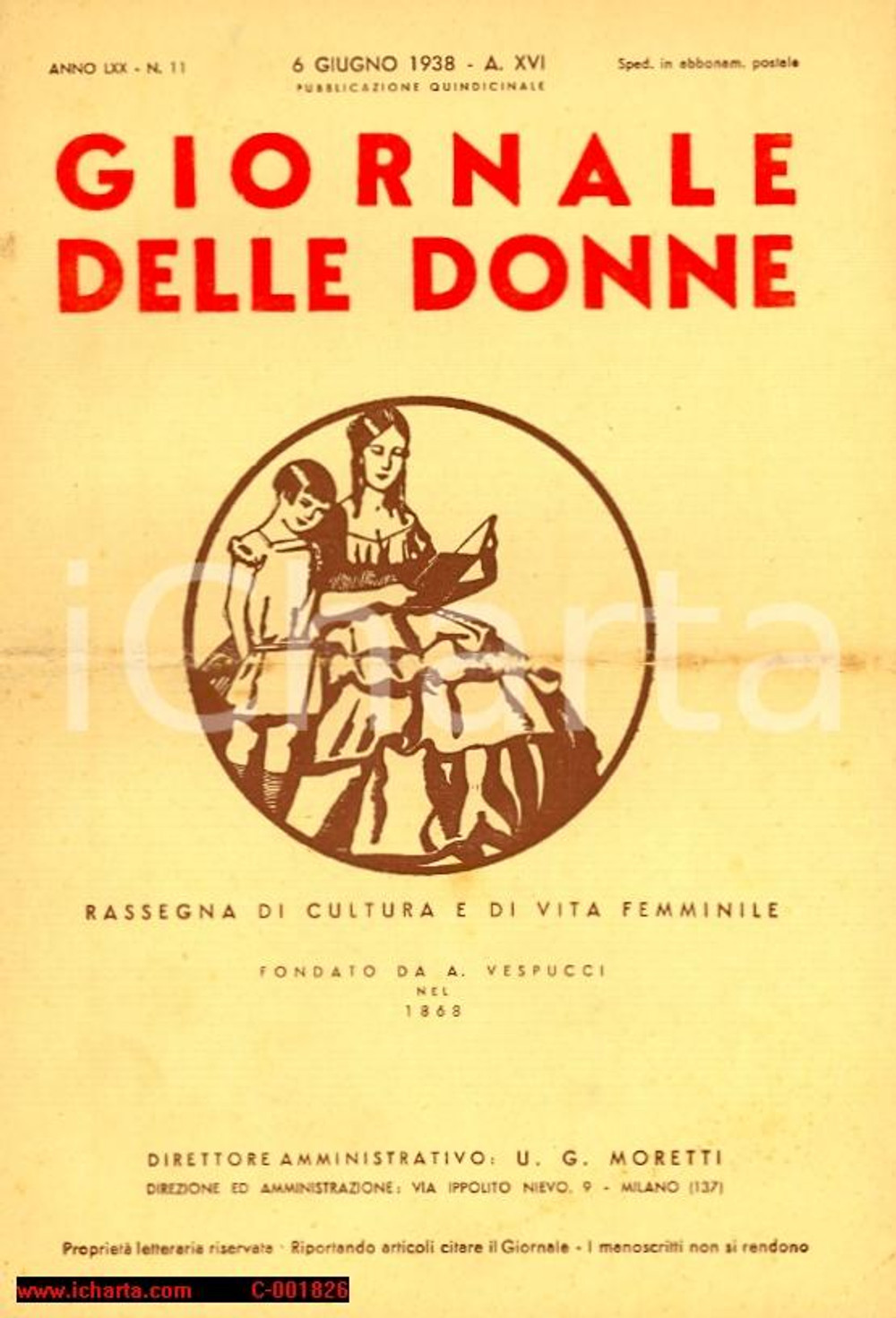 Giornale, rivista storica 1938 GIORNALE DONNE Lettera GARIBALDI alle donne italiane *Rivista 1