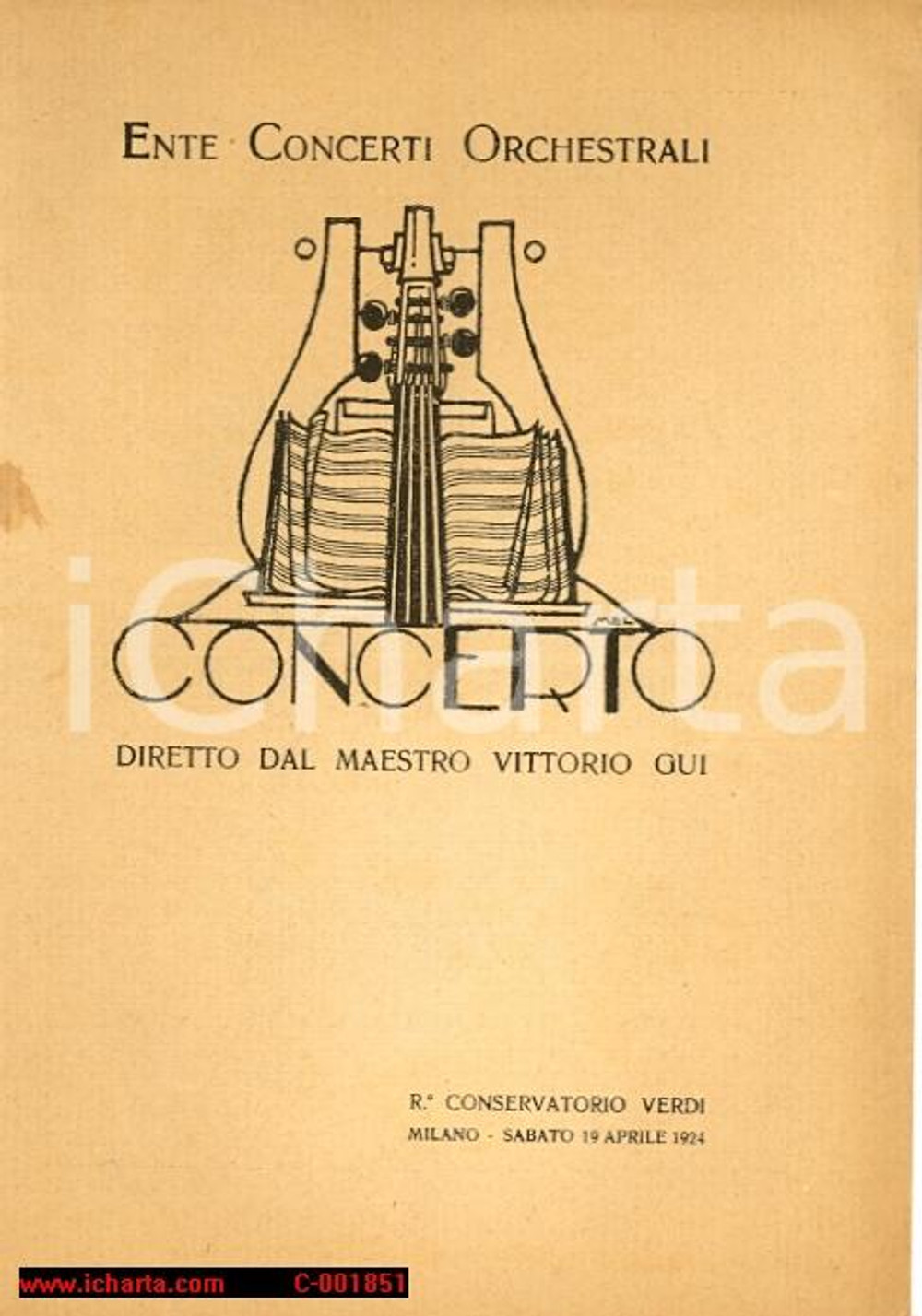 Documento originale, autentico 1924 MILANO Conservatorio VERDI maestro Vittorio GUI Ente Concerti Orchestrali 1