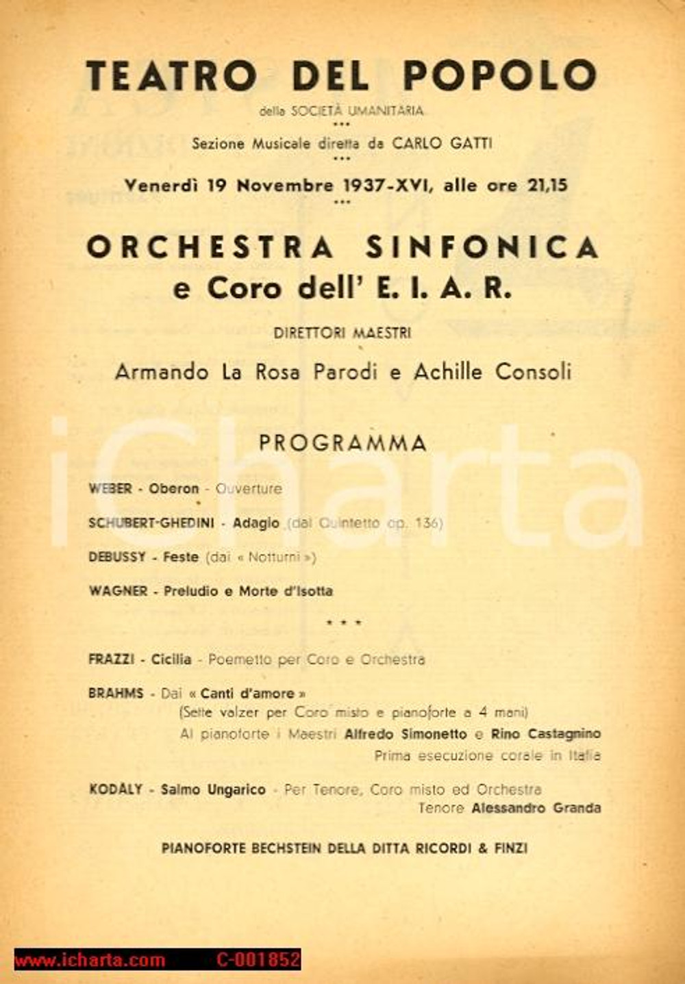 Documento originale, autentico 1937 TEATRO DEL POPOLO Coro E.I.A.R.con Armando LA ROSA PARODI e Achille CONSOLI 1