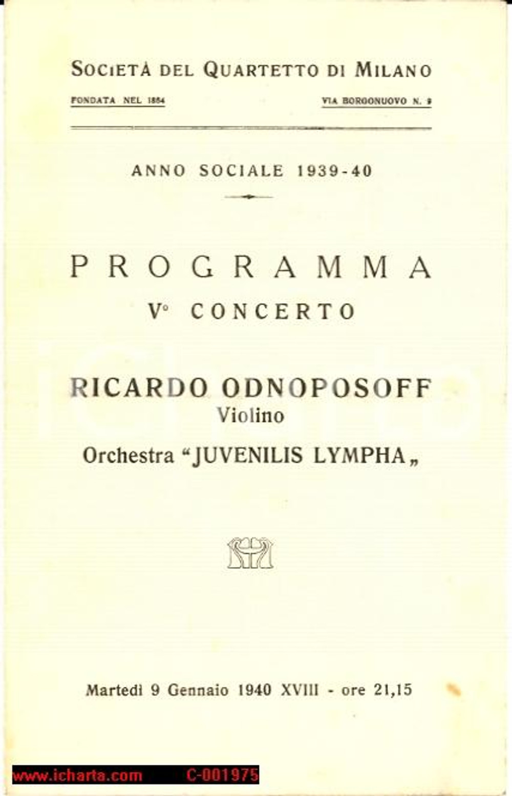 Materiale pubblicitario d’epoca 1940 MILANO Concerto JUVENILIS LYMPHA - Violinista Ricardo ODNOPOSOFF *Programma 1