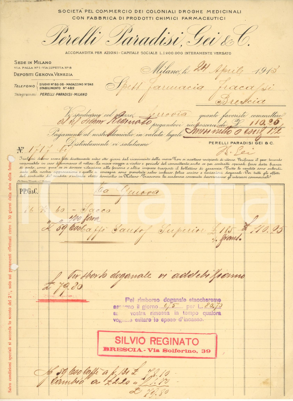 Documento originale, autentico 1913 MILANO Coloniali PERELLI PARADISI GEI CaffÃ¨ SANTOS *Fattura intestata 1
