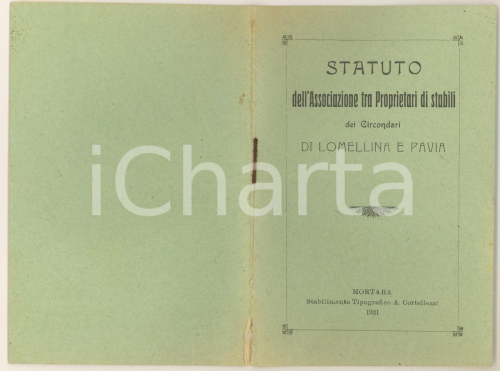 Libro, pubblicazione d epoca 1921 MORTARA Statuto Associazione Proprietari di stabili LOMELLINA e PAVIA 1