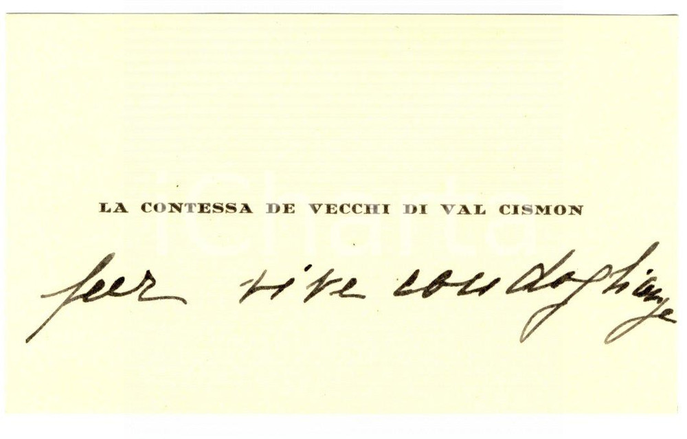 Autografo originale 1930 TORINO Biglietto contessa DE VECCHI DI VAL CISMON - Autografo 1