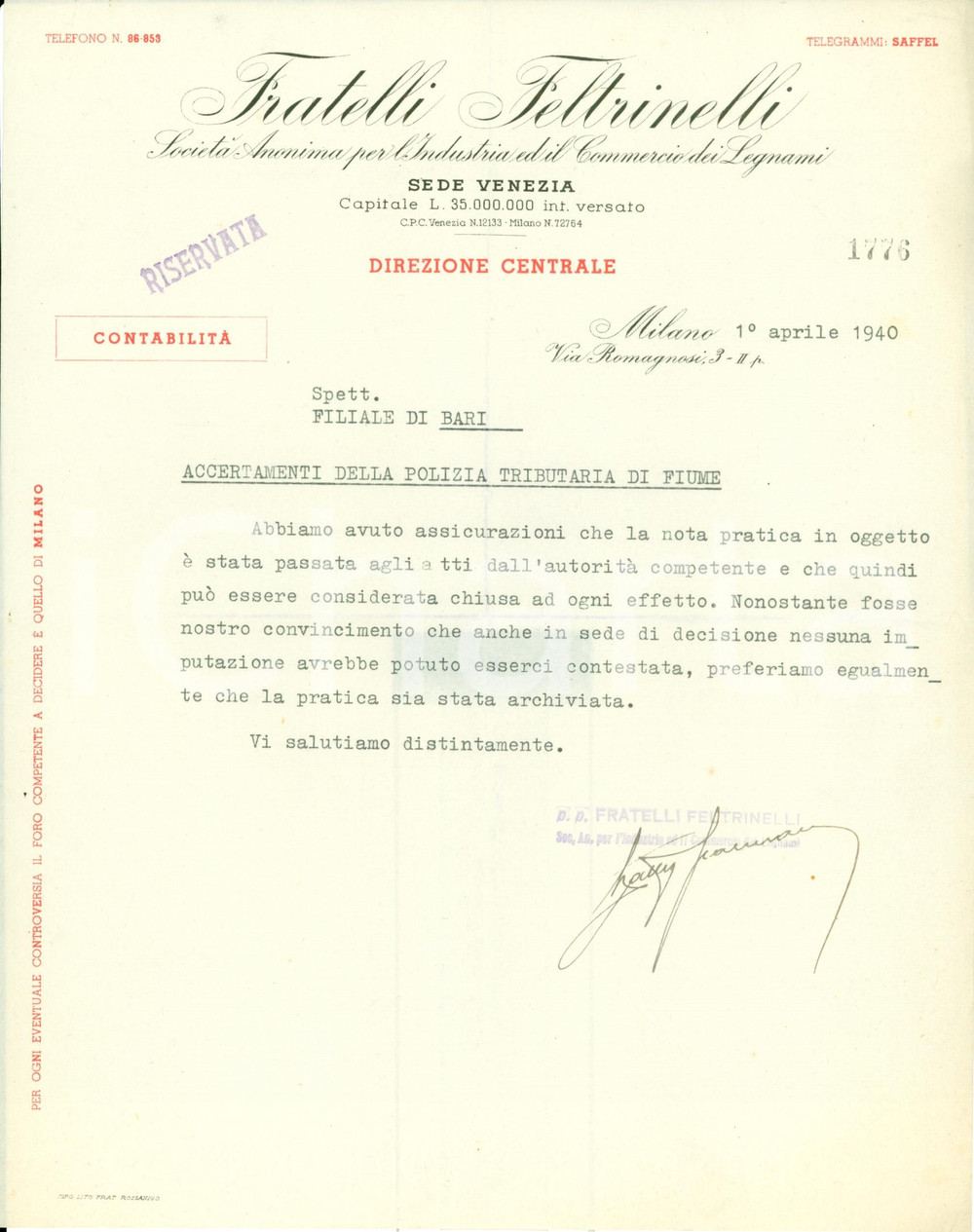 Documento originale, autentico 1940 MILANO Fratelli FELTRINELLI Commercio legnami Pratica di FIUME archiviata 1
