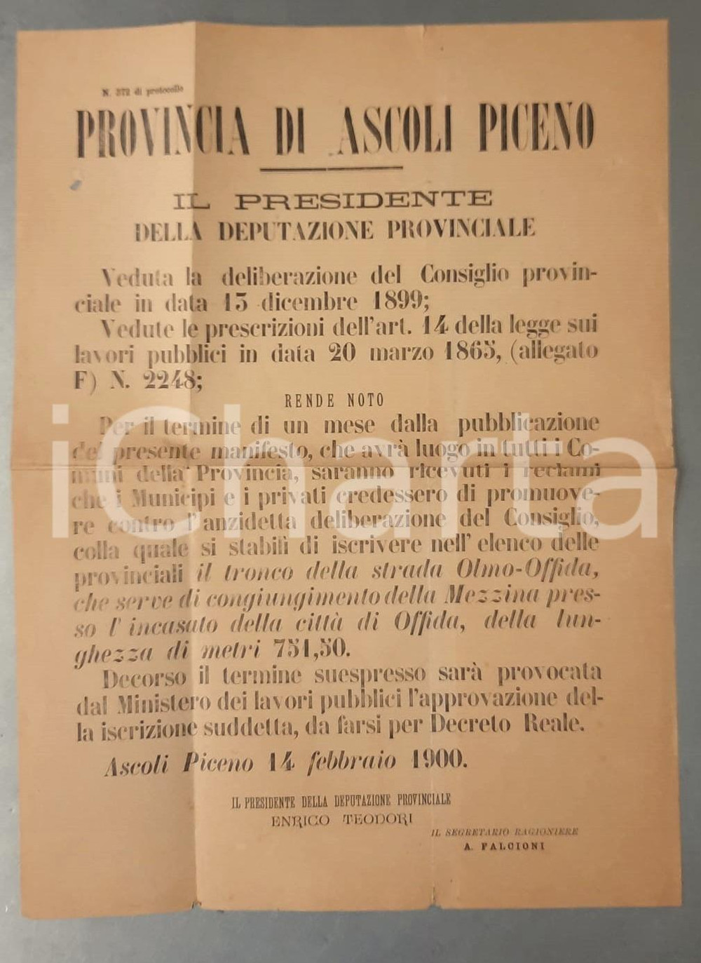 Documento originale, autentico 1900 OFFIDA (AP) Strada OLMO-OFFIDA iscritta tra le provinciali *Manifesto 1