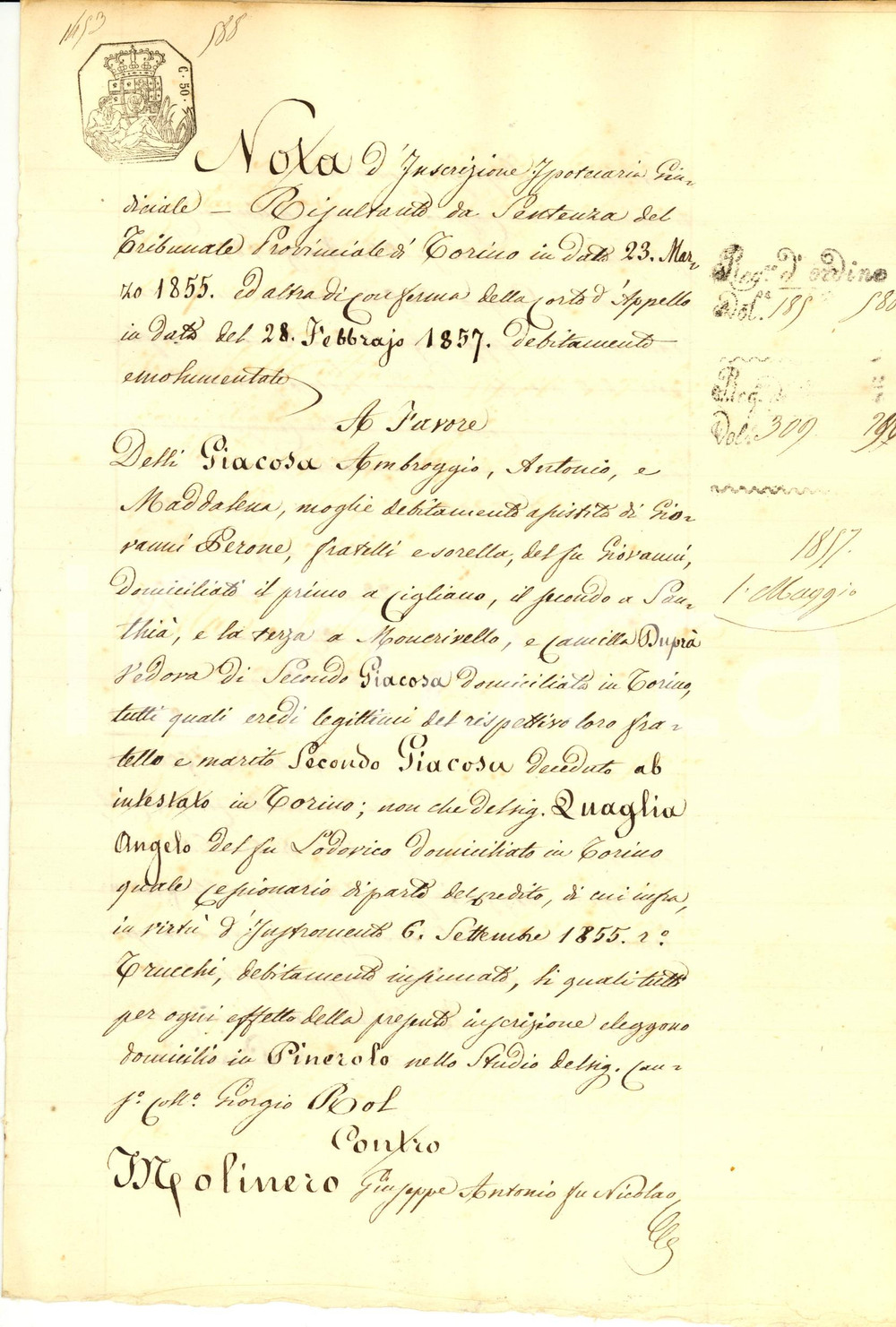Documento originale, autentico 1857 PINEROLO (TO) Iscrizione pro fratelli GIACOSA vs Giuseppe Antonio MOLINERO 1