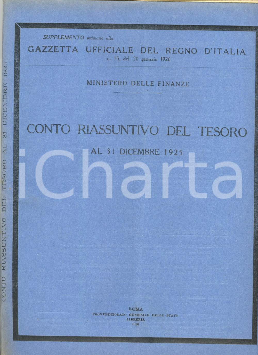 Documento originale, autentico 1926 GAZZETTA UFFICIALE Conto riassuntivo del Tesoro Bilancio Stato a dicembre 1