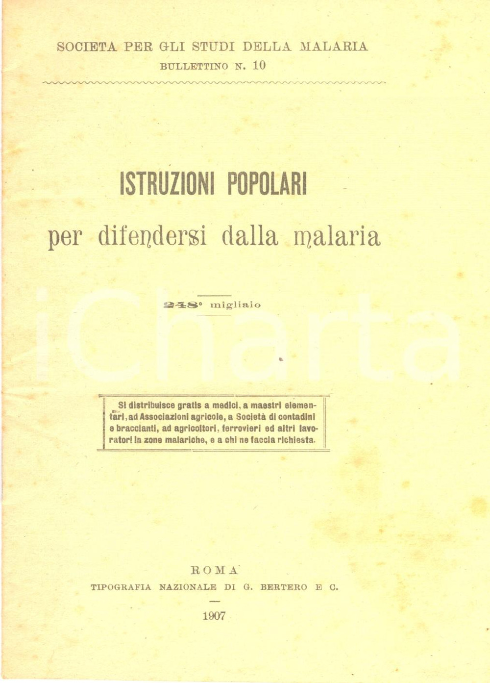 Libro, pubblicazione d epoca 1907 SOCIETA  STUDI MALARIA Istruzioni popolari per difendersi ILLUSTRATO 1