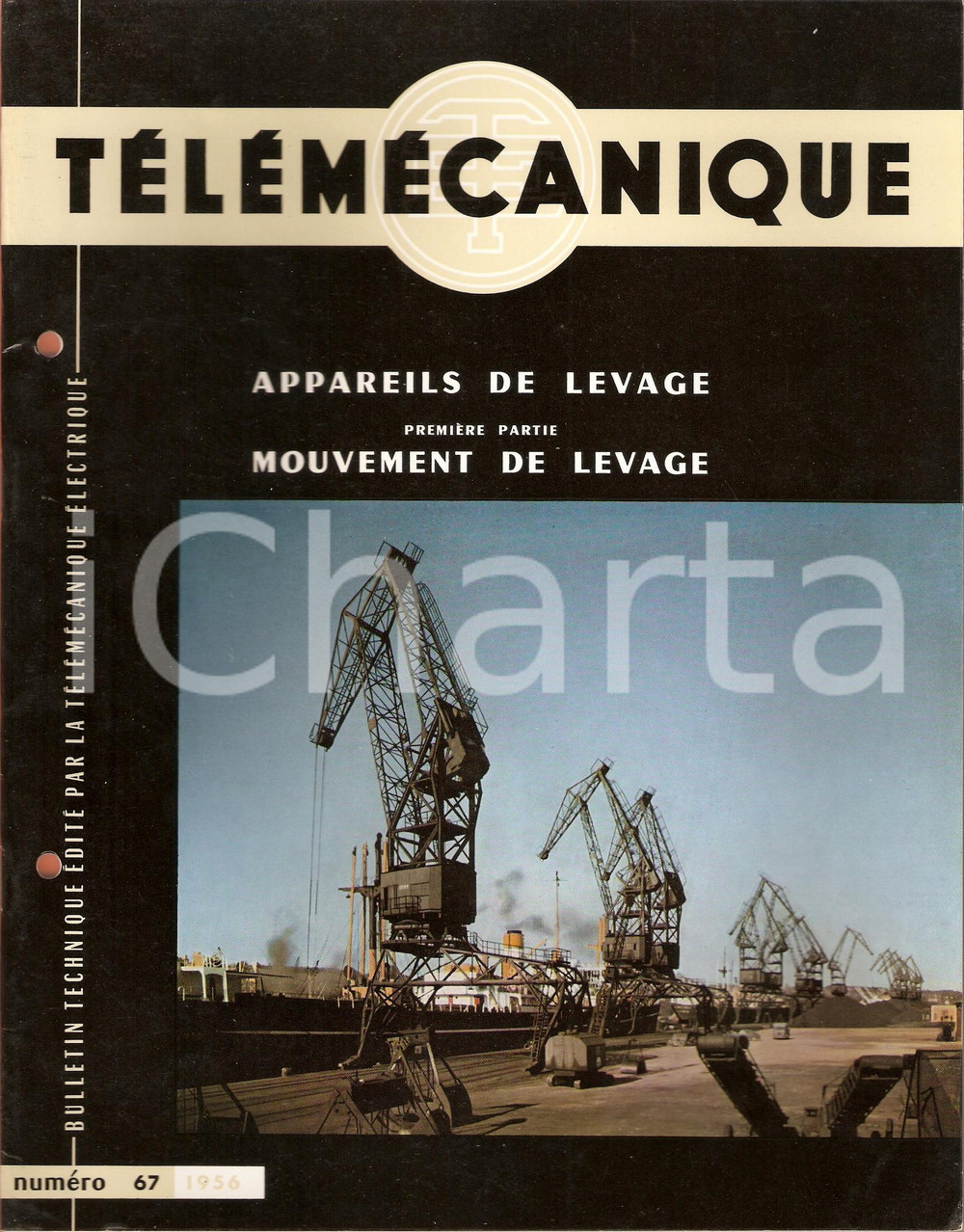 Giornale, rivista storica 1956 TELEMECANIQUE 67 Appareils et mouvement de levage Revue illustrée 1