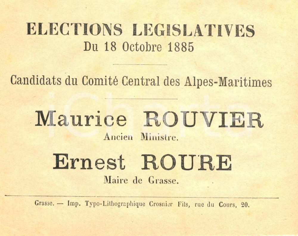 Materiale pubblicitario d’epoca 1885 GRASSE Candidats Elections ALPES MARITIMES Maurice ROUVIER Ernest ROURE 1