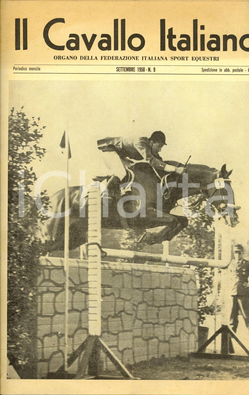 Giornale, rivista storica 1958 IL CAVALLO ITALIANO Giuseppe RAVANO campione *Rivista FISE n°9 1