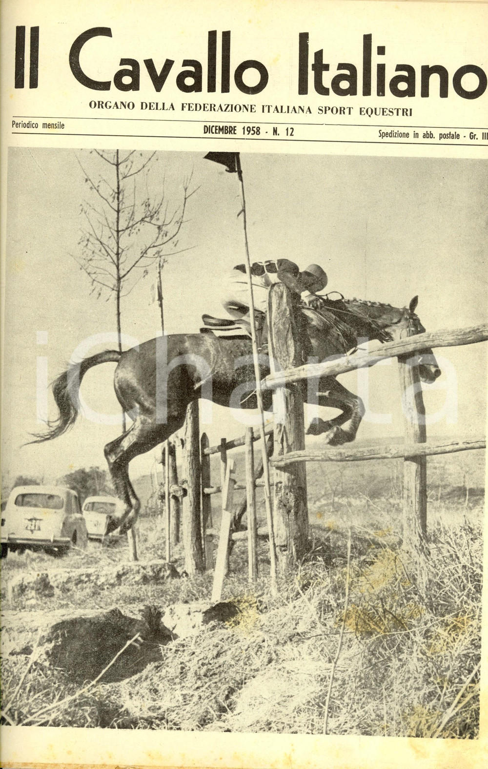 Giornale, rivista storica 1958 IL CAVALLO ITALIANO Gian Franco MANACORDA su WHISKY *Rivista FISE n°12 1