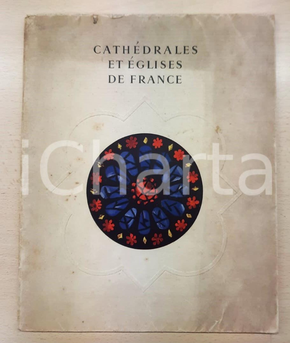 Libro, pubblicazione d'epoca 1949 CATHEDRALES ET EGLISES EN FRANCE Pubblicazione ILLUSTRATA 1