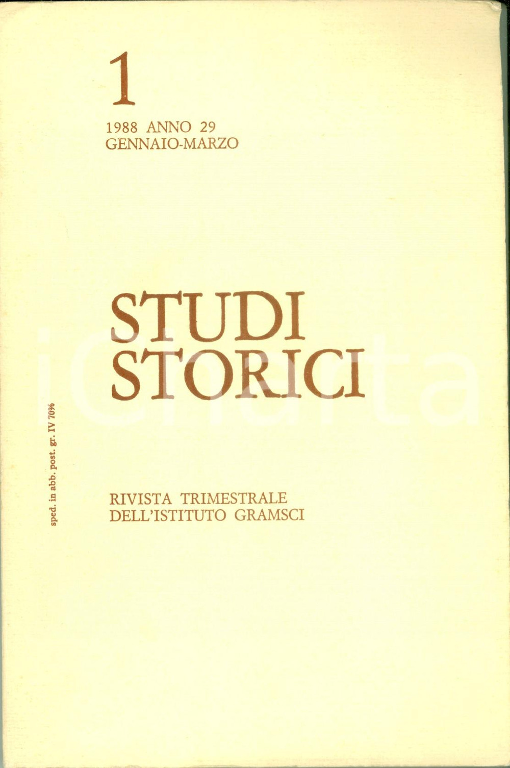 Libro, pubblicazione d epoca 1988 ISTITUTO GRAMSCI Studi Storici Eugenio DI RIENZO Editoria nel SETTECENTO 1