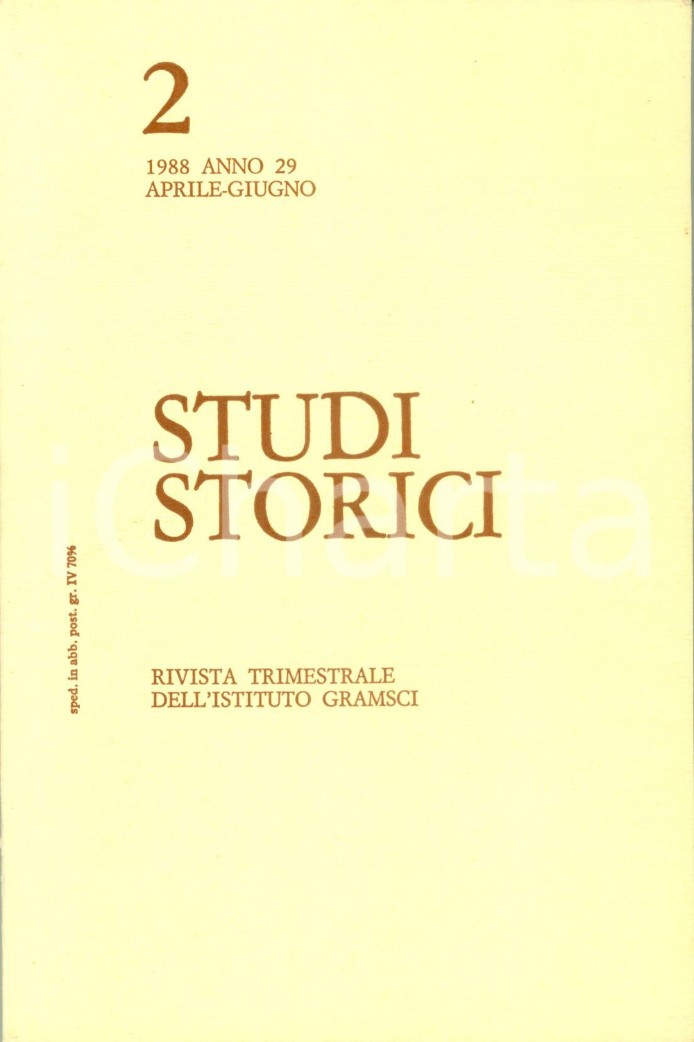 Libro, pubblicazione d'epoca 1988 ISTITUTO GRAMSCI Studi Storici Salvatore LUPO Mafia PALERMO fine OTTOCENTO 1