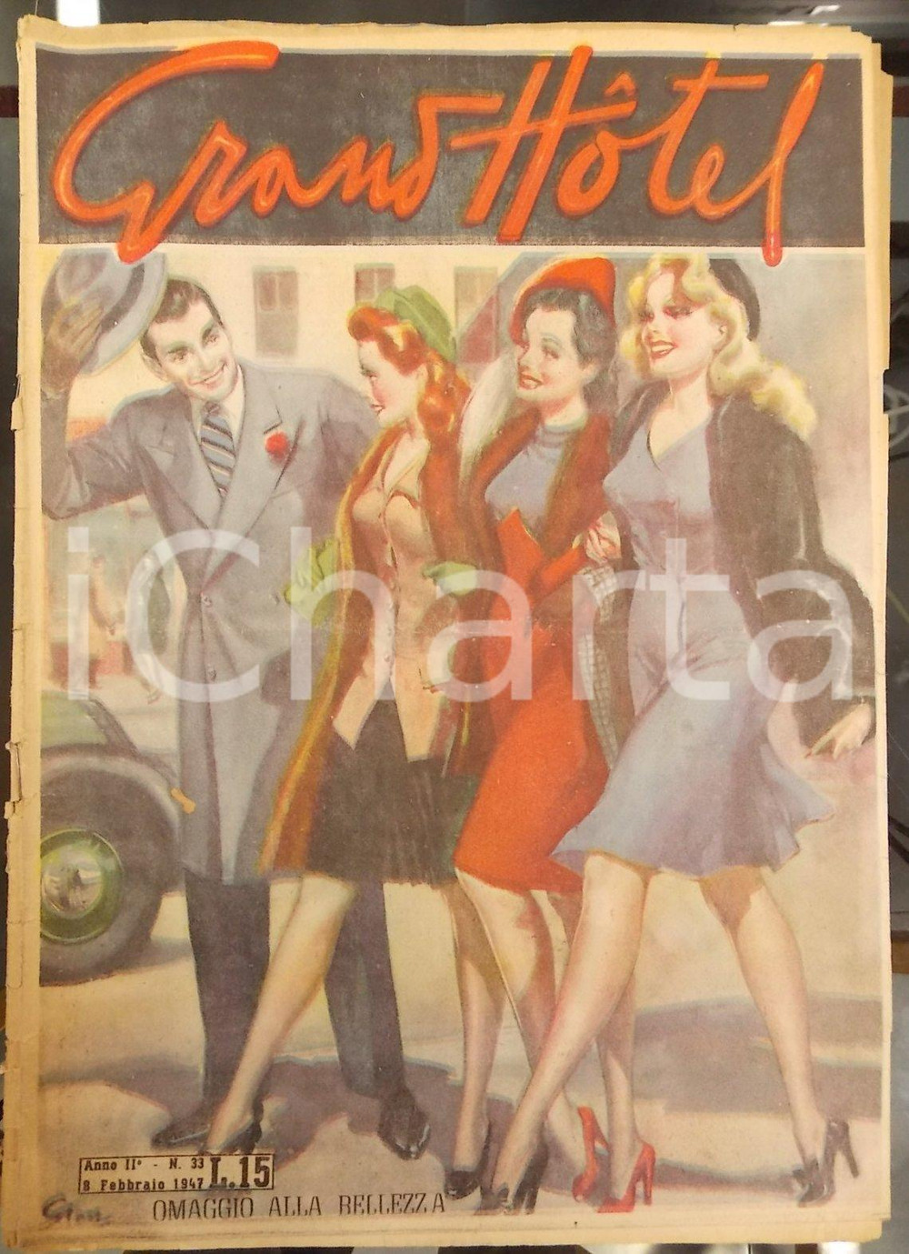 Giornale, rivista storica 1947 GRAND HOTEL Rivista romanzi ILLUSTRATA Anno II n°33 Omaggio alla bellezza 1