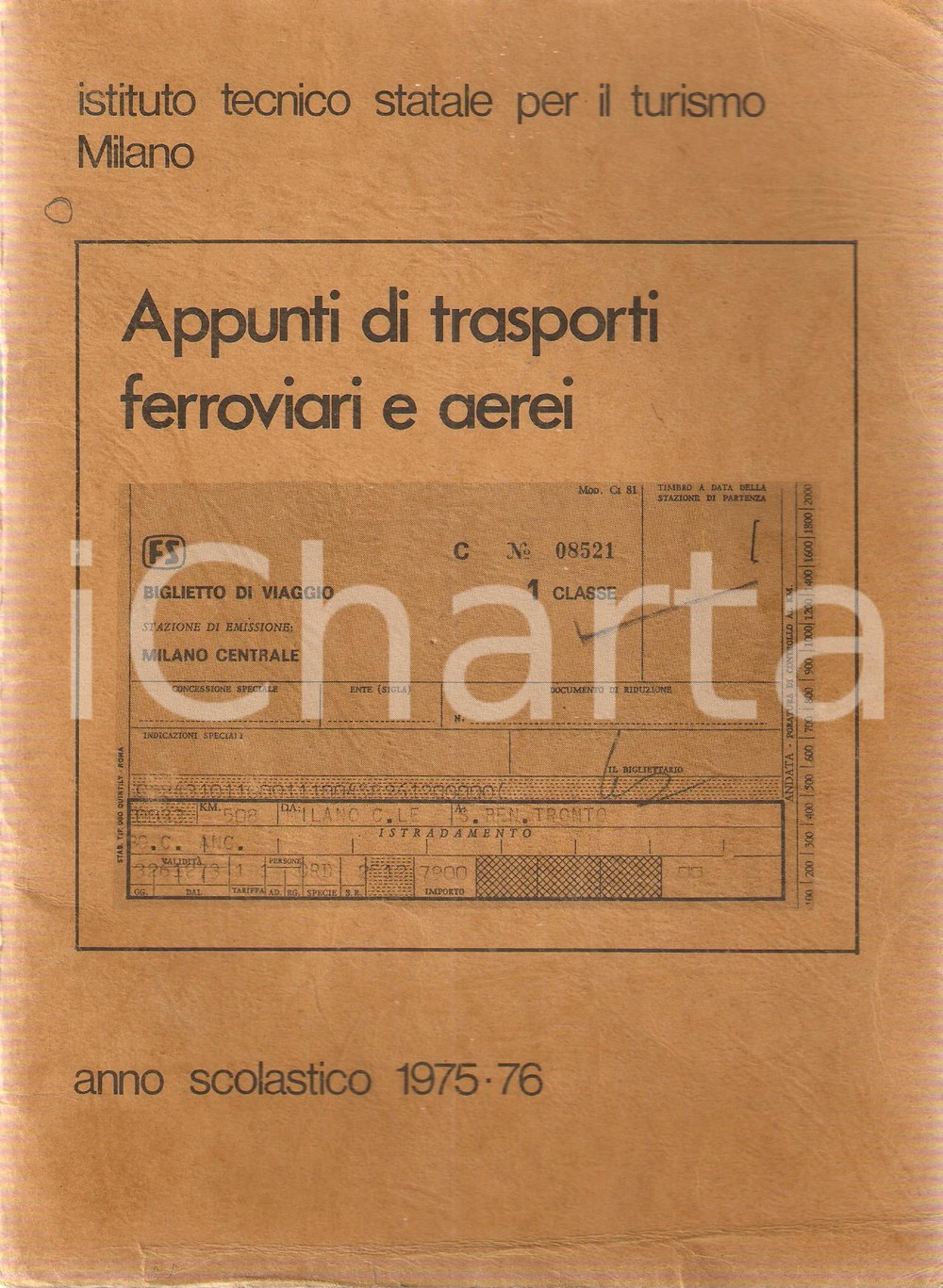 Libro, pubblicazione d epoca 1975 MILANO Ist. Tecnico Turismo Giorgio CASTOLDI Trasporti ferroviari e aerei 1