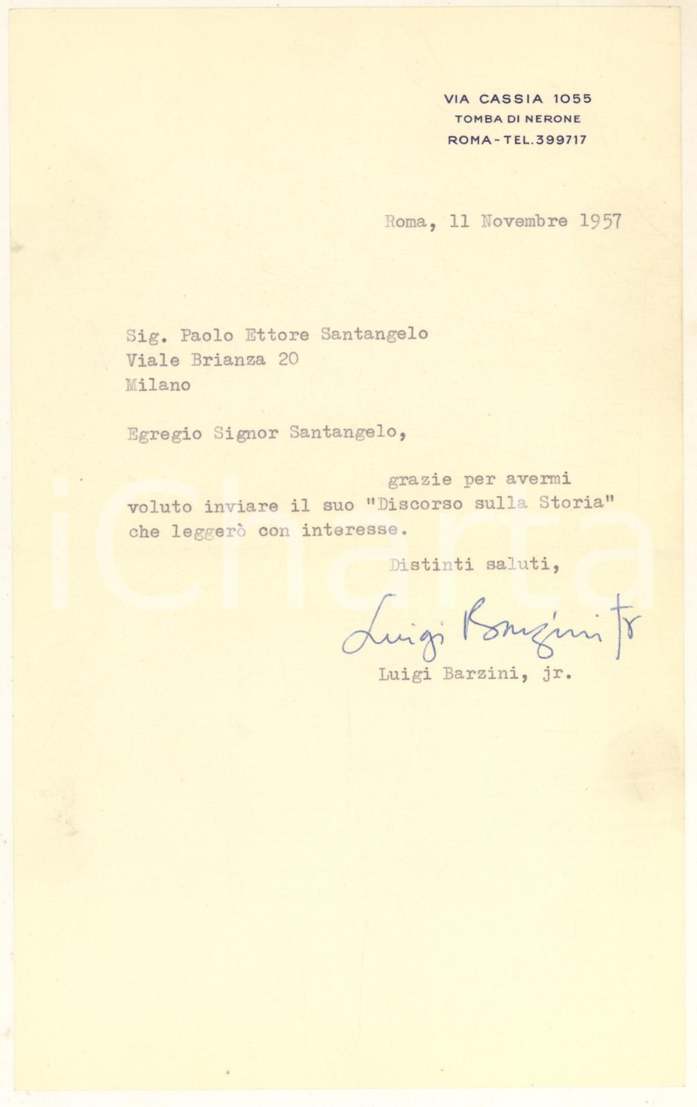 Autografo originale 1957 ROMA Luigi BARZINI junior ringrazia per invio volumi AUTOGRAFO 1