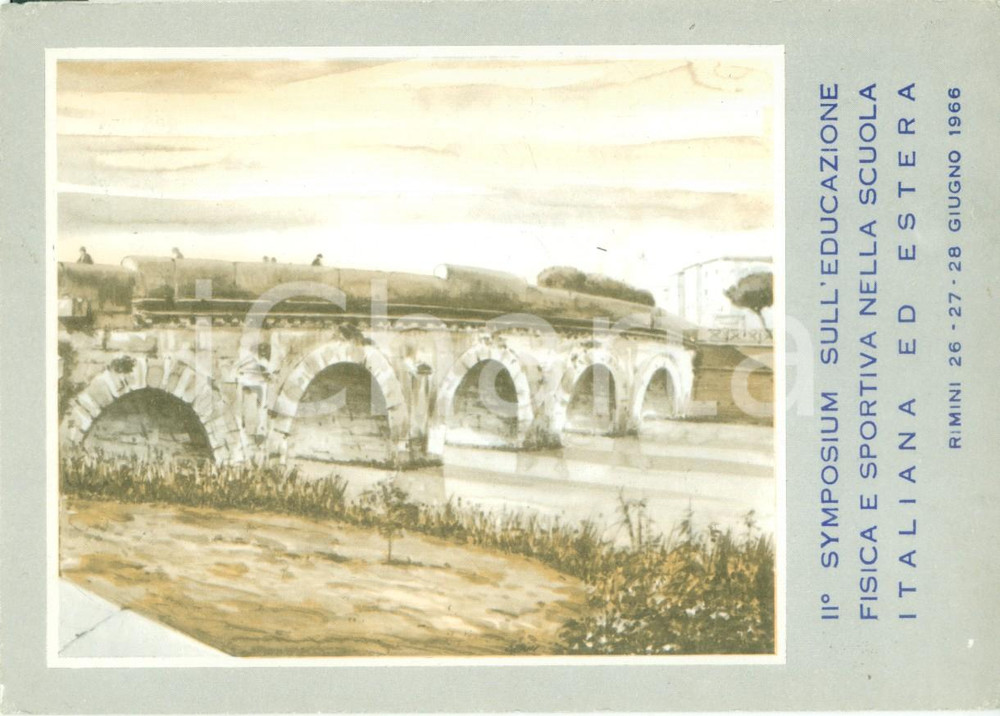 Documento originale, autentico 1966 RIMINI II° Symposium educazione fisica e sportiva PONTE DI TIBERIO 1