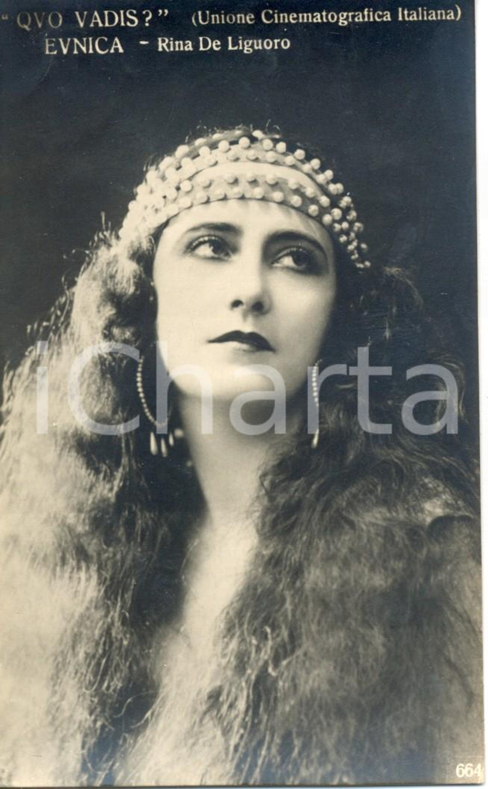 Cartolina originale da collezione 1925 CINEMA Rina DE LIGUORO nel ruolo di EUNICA in QUO VADIS? *Cartolina FP NV 1