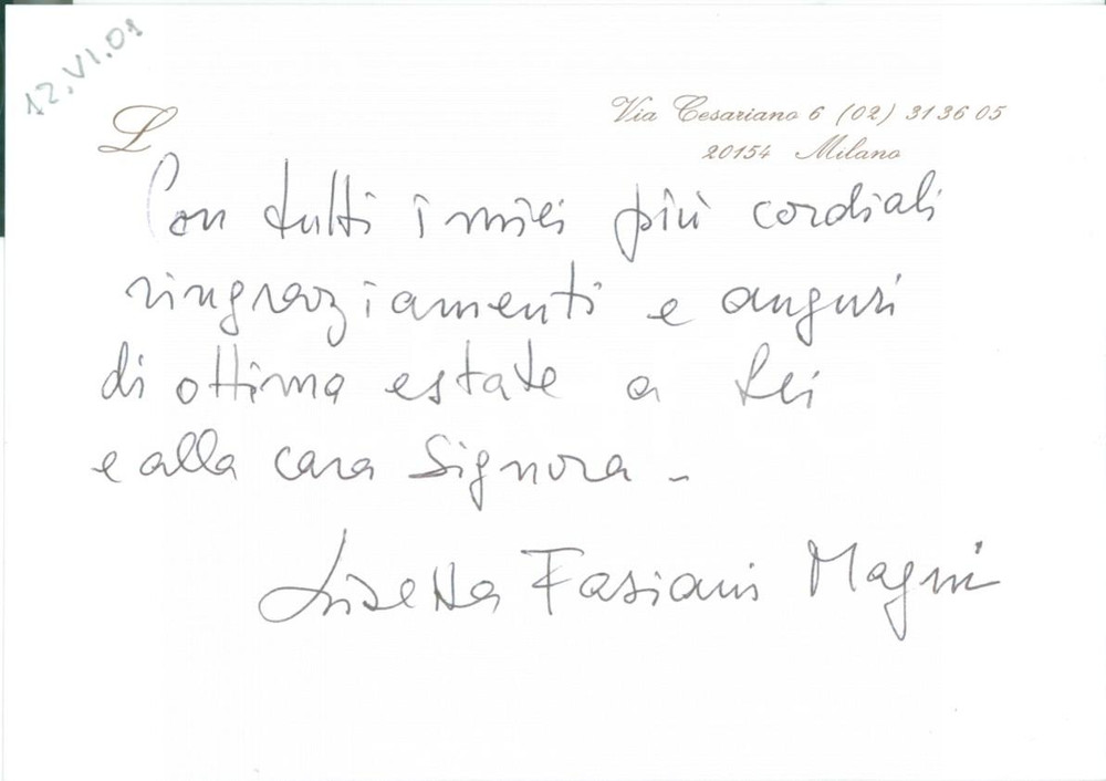 Autografo originale 2001 MILANO Lisetta FASIANI MAGNI invia auguri per l estate Biglietto AUTOGRAFO 1