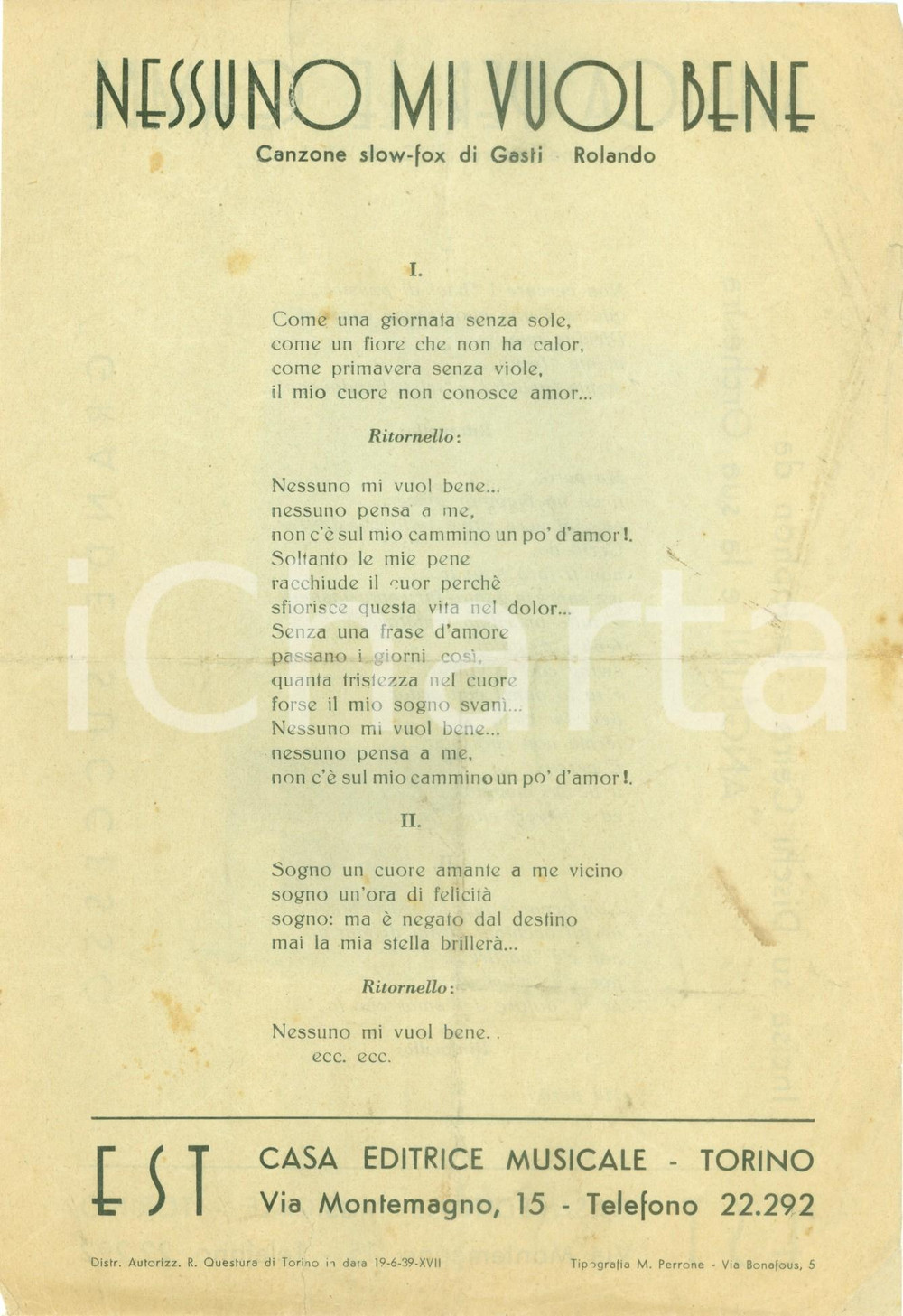 Oggetto da collezione cartaceo 1939 GASTI  ROLANDO Nessuno mi vuol bene Musica per le gambe DANNEGGIATO 1