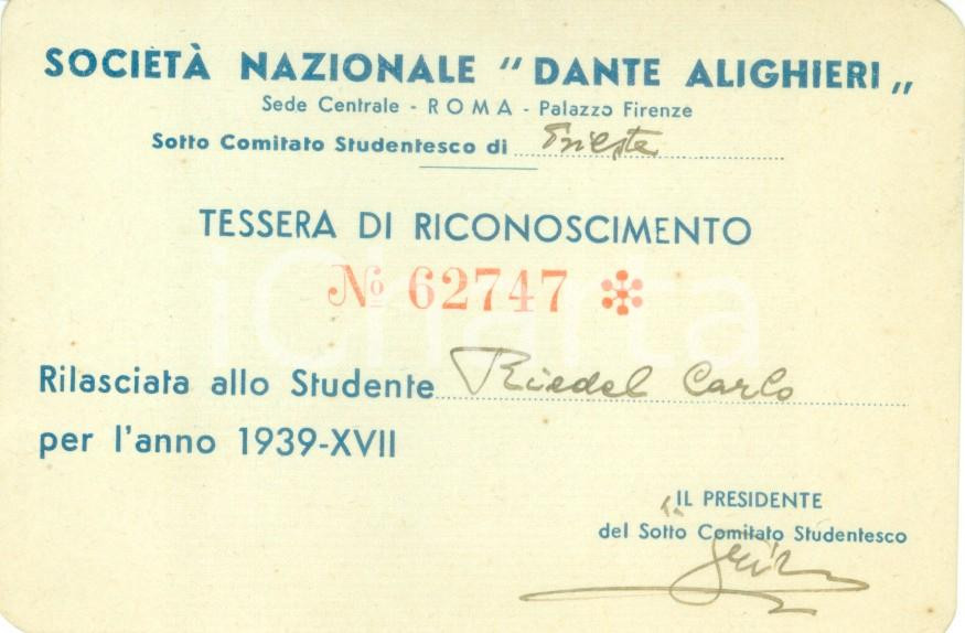 Oggetto da collezione cartaceo 1939 ROMA SocietÃ  Nazionale DANTE ALIGHIERI Tessera studente Carlo RIEDEL 1