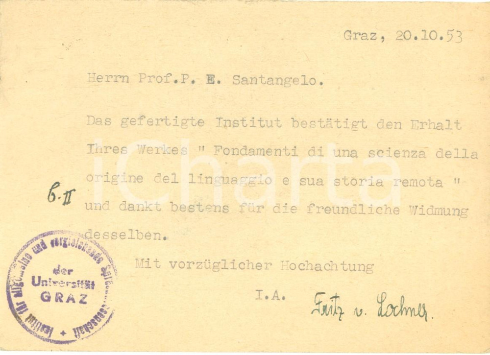 Autografo originale 1953 GRAZ Fritz LOCHNER VON HUTTENBACH ringrazia per invio di opere AUTOGRAFO 1