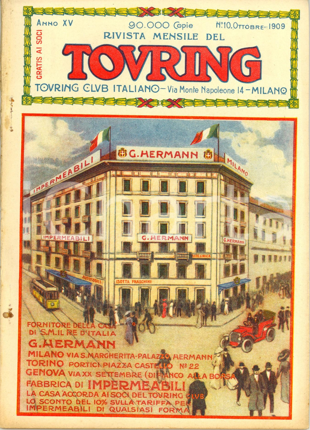 Giornale, rivista storica 1909 TOURING CLUB ITALIANO Frederick COOK Robert PEARY al Polo NORD Anno XV n°10 1