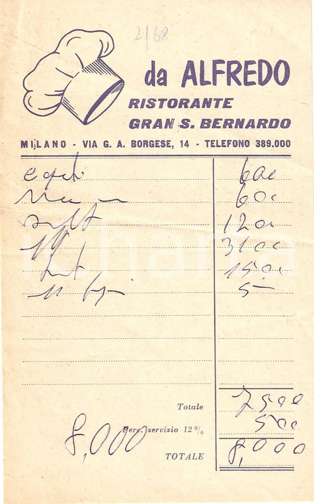 Materiale pubblicitario d’epoca 1968 MILANO Ristorante GRAN SAN BERNARDO da Alfredo *Ricevuta ILLUSTRATA 1