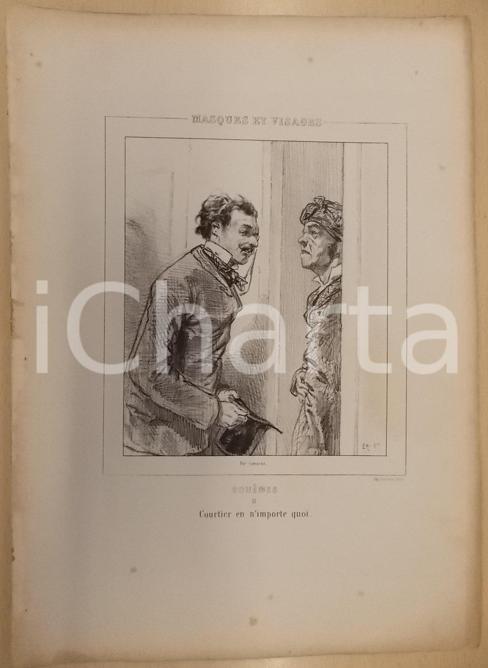 Stampa, bozzetto originale 1853 Paul GAVARNI Masques et visages  Bohèmes Tav.11 Courtier en n importe quoi 1